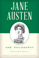 Jane Austen and philosophy / edited by Mimi Marinucci.