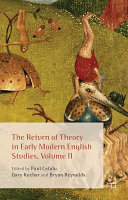 The return of theory in early modern English studies.