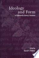 Ideology and form in eighteenth-century literature / edited by David H. Richter.