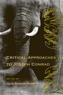 Critical approaches to Joseph Conrad /