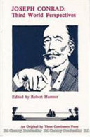 Joseph Conrad : third world perspectives / compiled and edited by Robert D. Hamner.