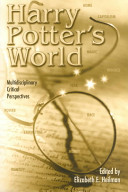 Critical perspectives on Harry Potter /