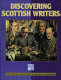 Discovering Scottish writers / edited by Alan Reid and Brian D. Osborne.