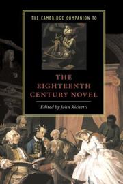 The Cambridge companion to the eighteenth-century novel / edited by John Richetti.