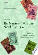 The nineteenth-century novel, 1820-1880 / edited by John Kucich and Jenny Bourne Taylor.