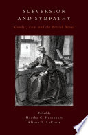 Subversion and sympathy : gender, law, and the British novel /