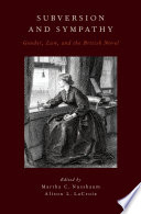 Subversion and sympathy : gender, law, and the British novel / edited by Martha C. Nussbaum and Alison LaCroix.