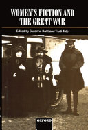 Women's fiction and the Great War /