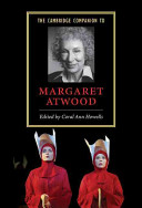 The Cambridge companion to Margaret Atwood / edited by Coral Ann Howells.