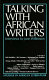 Talking with African writers : interviews with African poets, playwrights & novelists / edited by Jane Wilkinson.