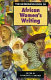 The Heinemann book of African women's writing /