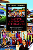 The Cambridge companion to Native American literature / edited by Joy Porter and Kenneth M. Roemer.