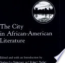 The city in African-American literature /