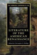 The Cambridge companion to the literature of the American Renaissance /