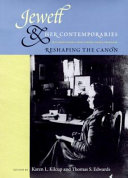 Jewett and her contemporaries : reshaping the Canon /