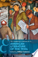 The Cambridge companion to American literature of the 1930s / edited by William Solomon.