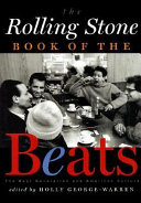 The Rolling Stone book of the Beats : the Beat Generation and American culture /