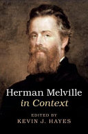 Herman Melville in context / edited by Kevin J. Hayes.