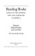 Reading books : essays on the material text and literature in America / edited by Michele Moylan and Lane Stiles ; foreword by Michael Winship.