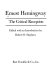 Ernest Hemingway : the critical reception / edited, with an introd., by Robert O. Stephens.