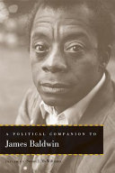 A political companion to James Baldwin /