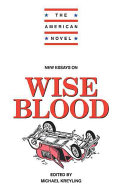 New essays on Wise blood /