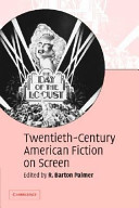 Twentieth-century American fiction on screen /