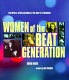 Women of the Beat generation : the writers, artists, and muses at the heart of a revolution /