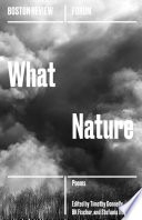 What nature : poems /