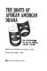 The Roots of African American drama : an anthology of early plays, 1858-1938 /