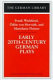 Early 20th-century German plays / edited by Margaret Herzfeld-Sander.