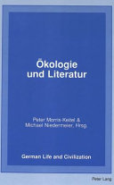 Ökologie und literatur / Peter Morris-Keitel & Michael Niedermeier, Hrsg.