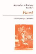 Approaches to teaching Goethe's Faust /