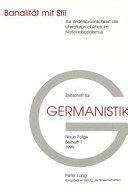 Banalität mit Stil : zur Widersprüchlichkeit der Literaturproduktion im Nationalsozialismus /