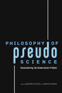 Philosophy of pseudoscience : reconsidering the demarcation problem /
