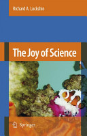 The joy of science : an examination of how scientists ask and answer questions using the story of evolution as a paradigm /