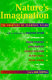 Nature's imagination : the frontiers of scientific vision / edited by John Cornwell ; introduction by Freeman Dyson.
