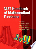 NIST handbook of mathematical functions / [edited by] Frank W.J. Olver [and others]