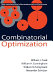 Combinatorial optimization /