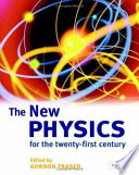 The new physics for the twenty-first century /