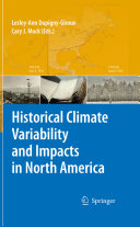 Historical climate variability and impacts in North America /