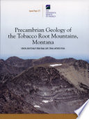 Precambrian geology of the Tobacco Root Mountains, Montana / edited by John B. Brady [and others]