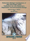 Subsurface geologic investigations of New York Finger Lakes : impliations for Late Quaternary deglaciation and environmental change / edited by Henry T. Mullins and Nicholas Eyles.