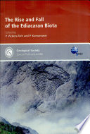 The rise and fall of the Ediacaran biota  /