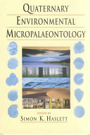Quaternary environmental micropalaeontology /