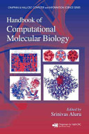 Handbook of computational molecular biology / edited by Srinivas Aluru.