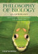 Philosophy of biology : an anthology /