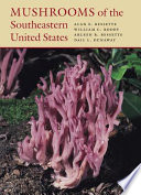 Mushrooms of the southeastern United States /