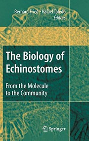 The biology of echinostomes : from the molecule to the community /