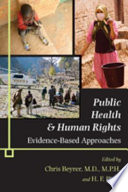 Public health & human rights : evidence-based approaches /